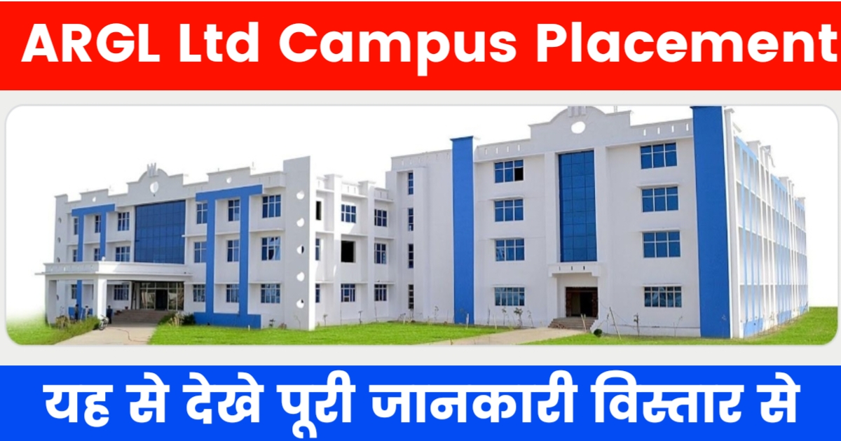 Argl Ltd Campus Placement 2024