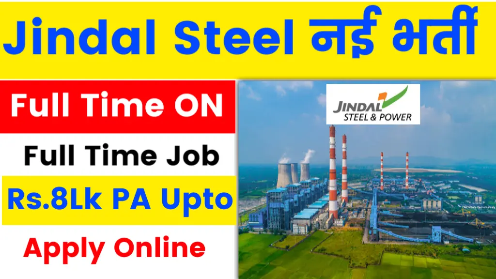 Jindal Steel Power Recruitment 2024 Apply Online