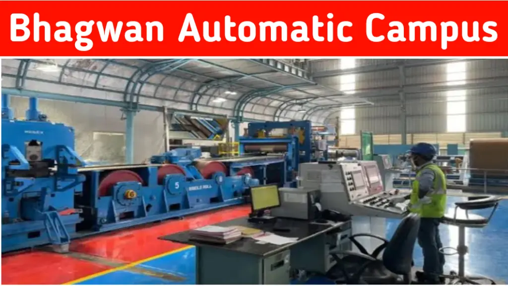 Bhagwan Automatic Campus 2024