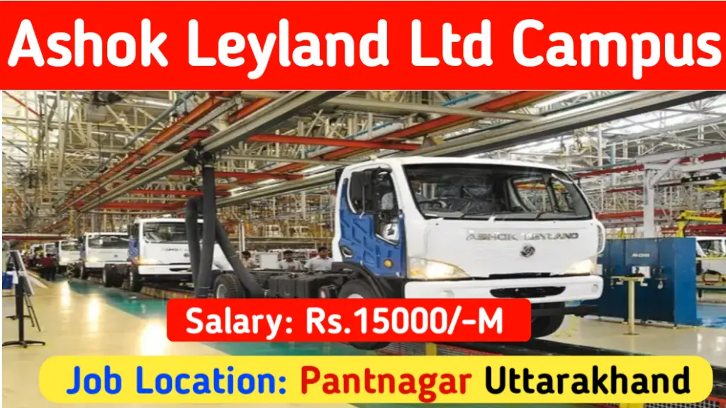 Ashok Leyland Ltd ITI Campus job 2024