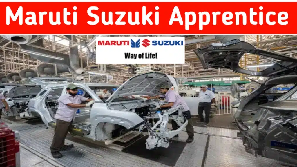 Maruti Suzuki Ltd Recruitment 2024