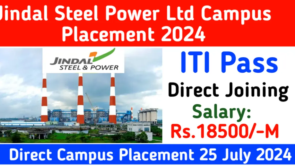 Jindal Steel Ltd Recruitment 2024