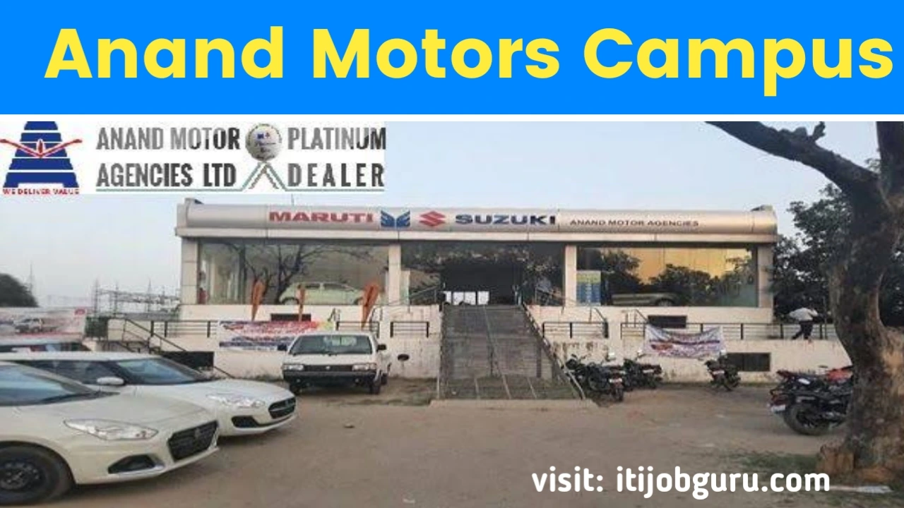 Anand Motors Agencies ITI New Vacancy